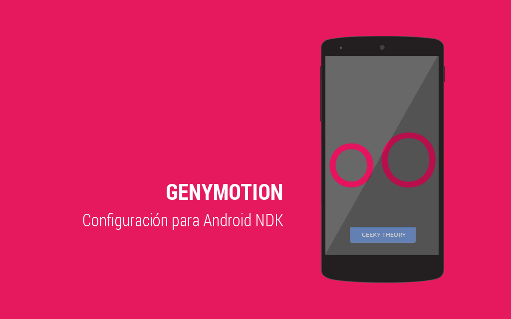 Configurar Genymotion para utilizarlo con Android NDK