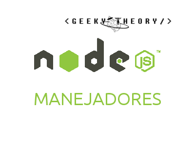 Node.JS - Manejadores